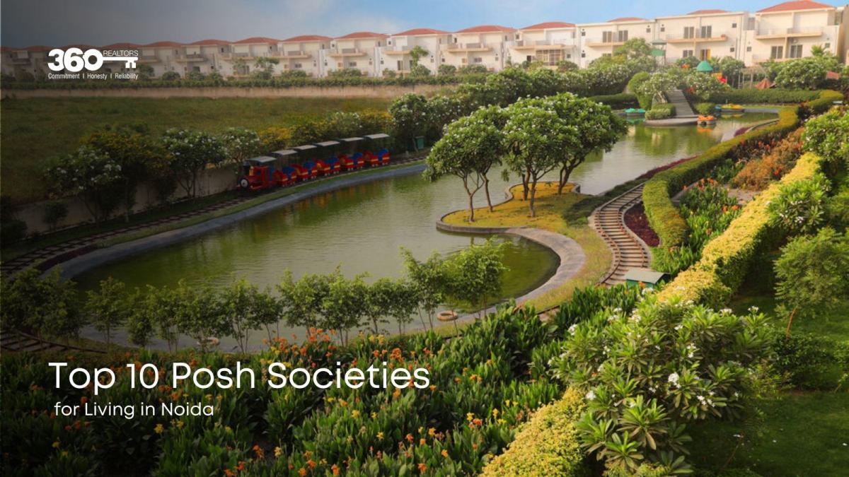 Top 10 Posh Societies for Living in Noida